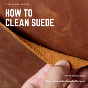 Featured image for the how do you clean suede leather guide