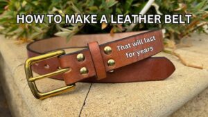 Featured image for the how to make a leather belt guide