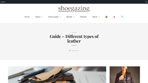 Shoegazing - Quality Leather Guide